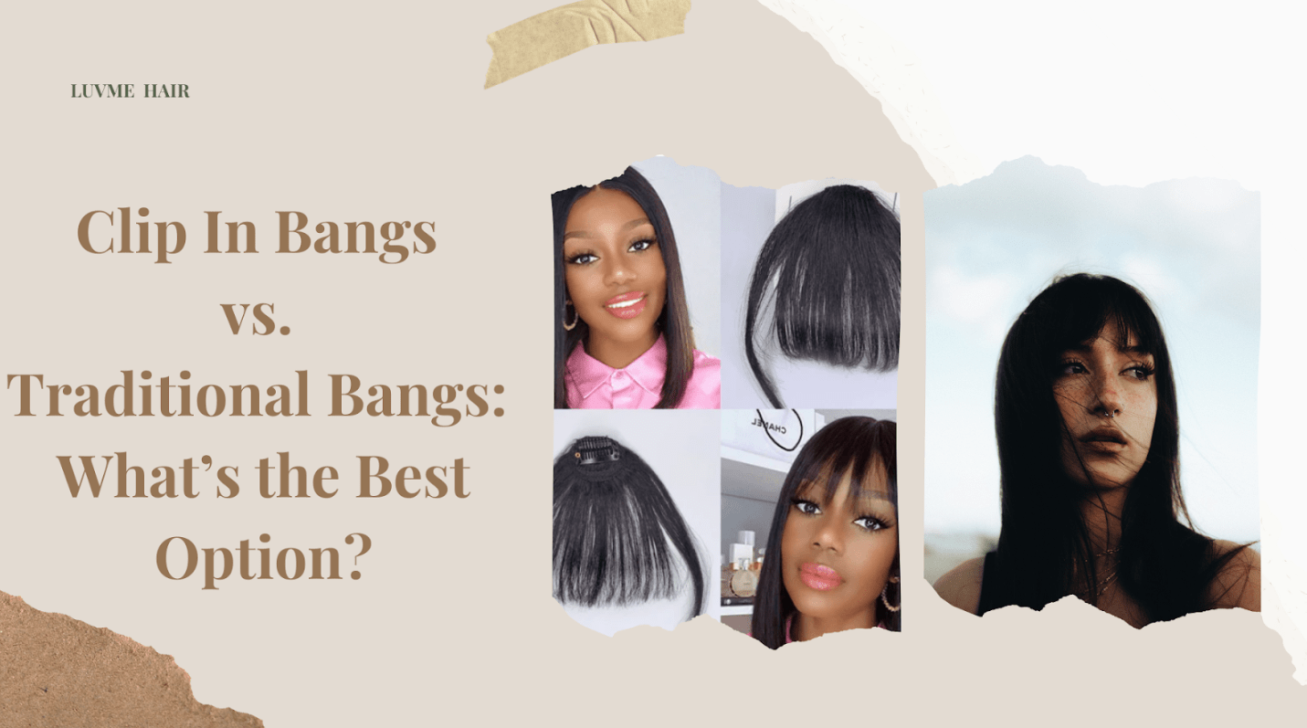 clip in bangs vs traditional bangs best option