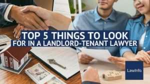 Choosing the Best Tenant-Landlord Lawyer: A Helpful Guide